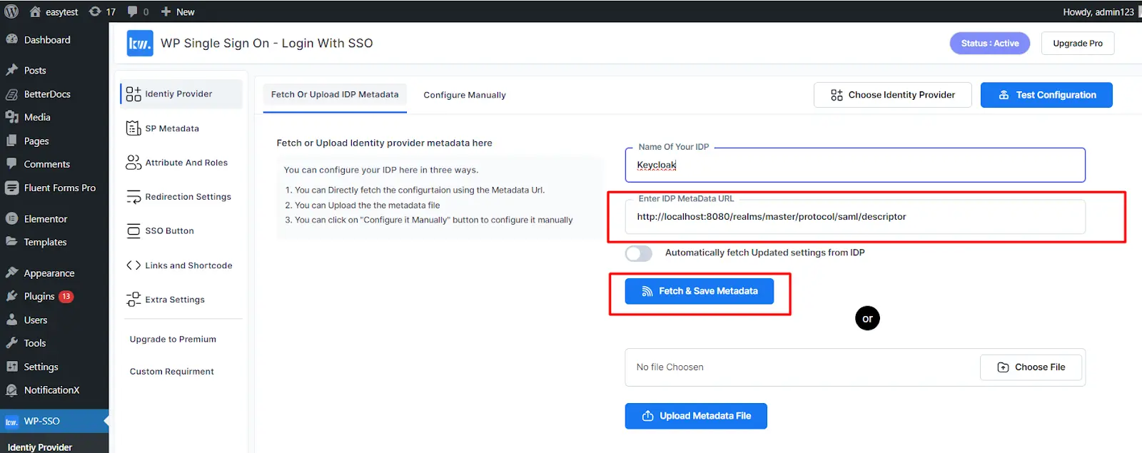 WordPress Keycloak SSO - Ultimate guide for Keycloak WordPress Login With Secure SAML SSO 14 Keycloak WordPress SSO Integration - Fetching Metadata in WordPress Plugin